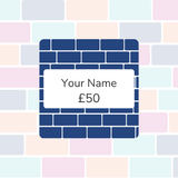 Graphic of a navy brick wall pattern with a white label displaying ‘Your Name £50’