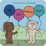The Sick Children's Trust Colouring Book by Dottie Feathers